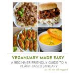 Veganuary Made Easy featuring comfort-focused plant-based meals, including creamy pasta, a hearty sandwich, stuffed peppers, and soup for a beginner-friendly plant-based January.