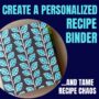 Create A Personalized Recipe Binder