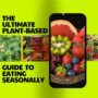 The Ultimate Plant-Based Guide To Eating Seasonally