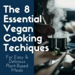 05.13.26 Vegan Cooking Techniques