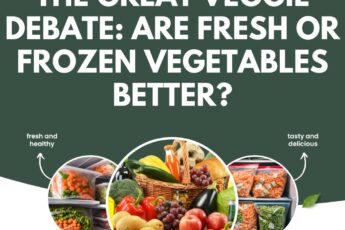 The Great Veggie Debate: Are Fresh or Frozen Vegetables Better?